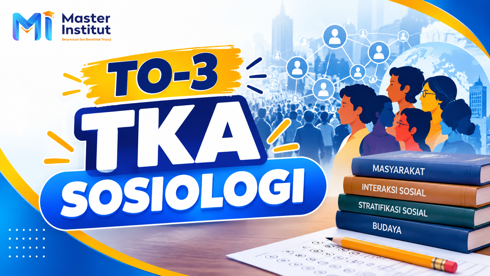 TO-3 TKA (SOSIOLOGI)
