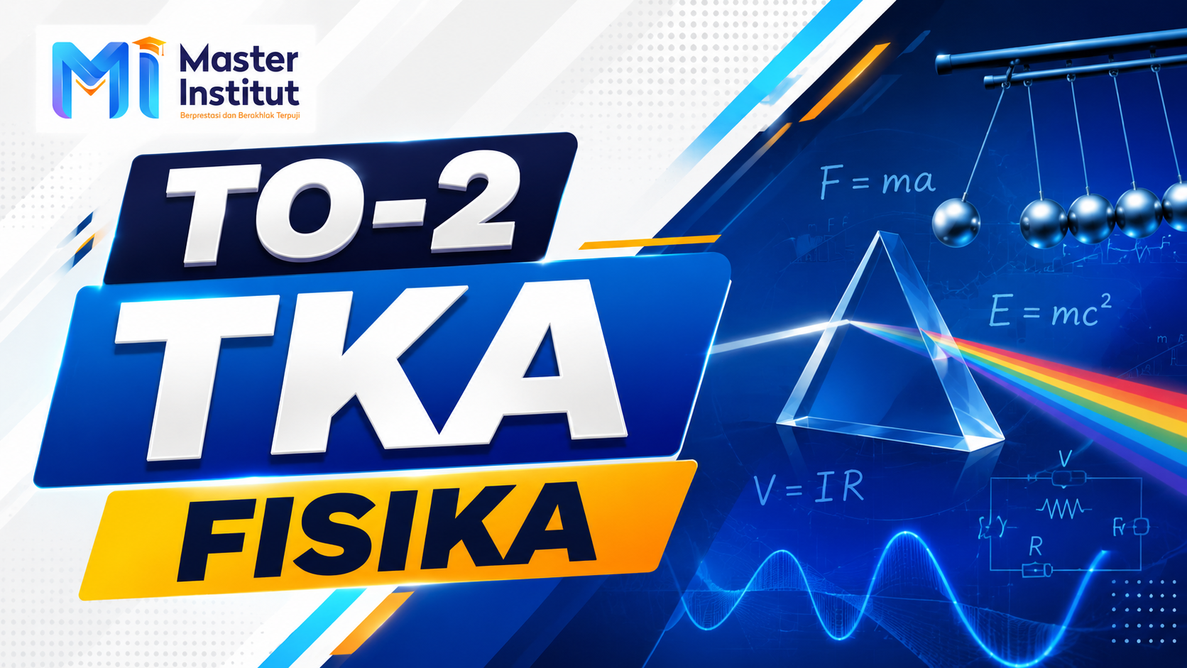 TO-2 TKA (Fisika)