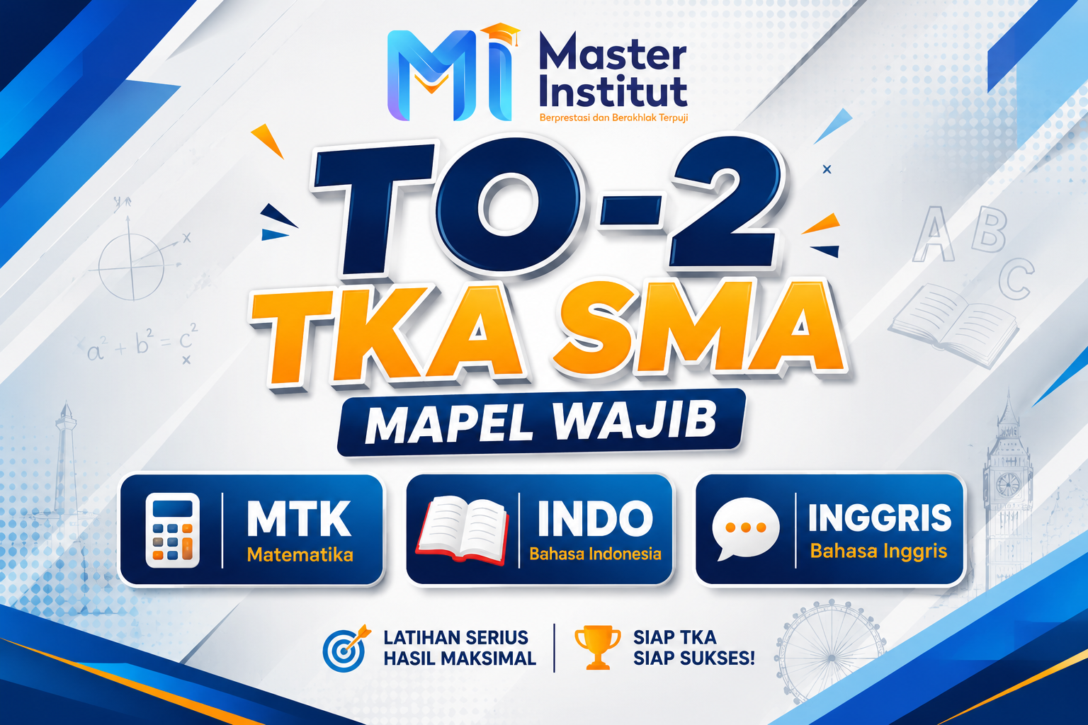 TO-2 TKA SMA (Mapel Wajib)